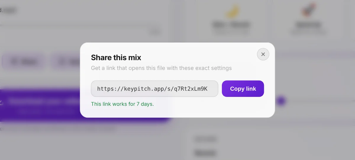 Share: a link that opens your file with your exact settings — free and valid for 7 days.